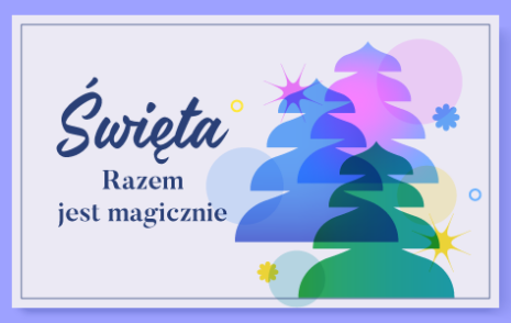 Święta – Razem jest magicznie