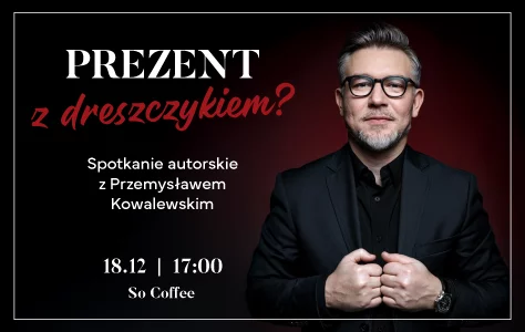 Prezent z dreszczykiem?