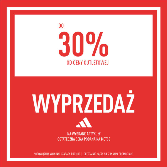 Czerwony plakat adidas z napisem „Wyprzedaż” i informacją o rabatach do 30% od ceny outletowej.