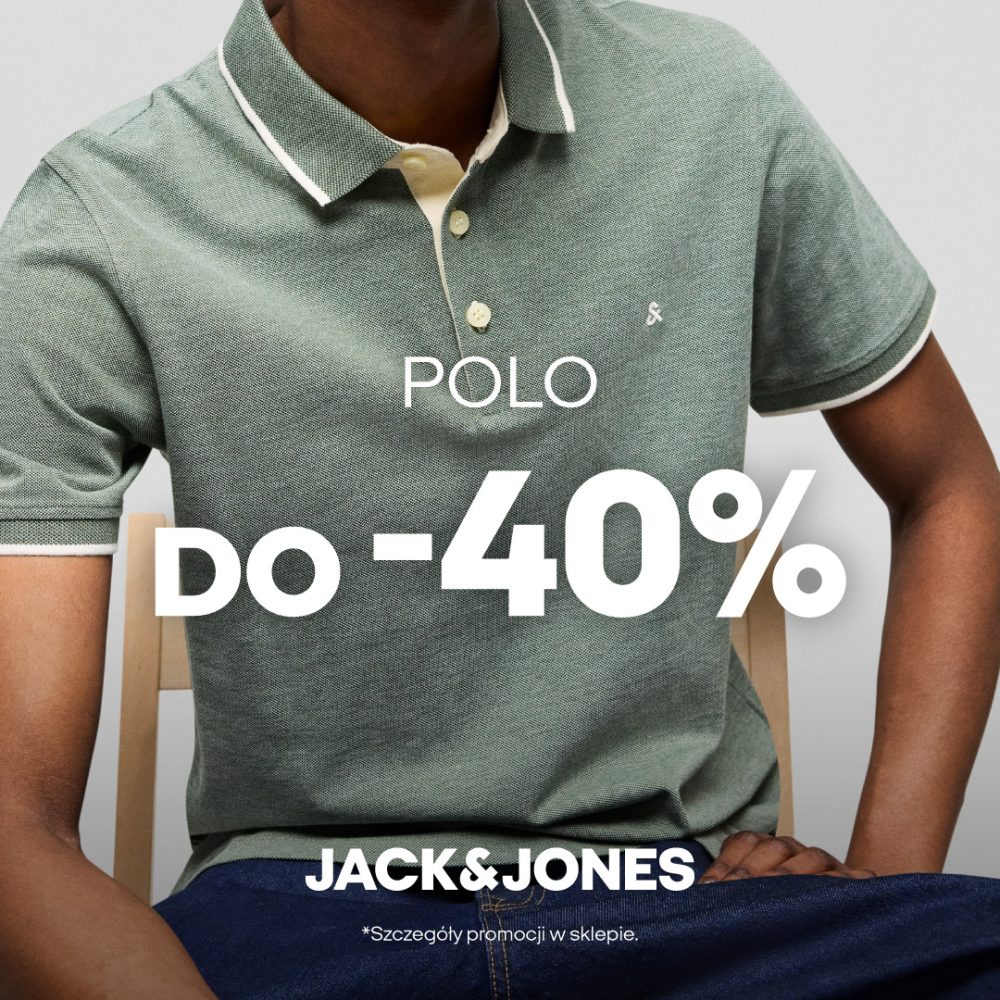 Promocja Jack&Jones koszulki polo do 40 procent taniej Outlet Park Szczecin