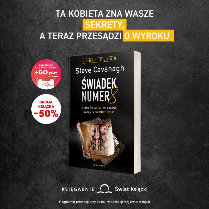Książka Świadek numer 8 Steve Cavanagh promocja druga książka 50 procent