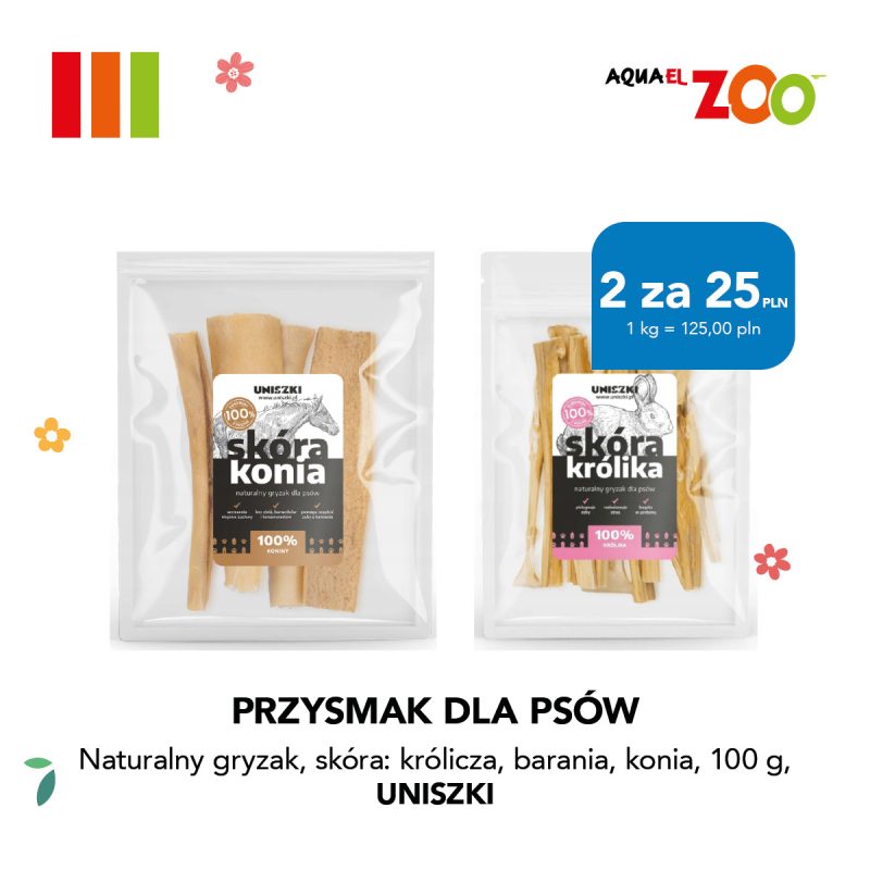 Dwa opakowania naturalnych gryzaków dla psów UNISZKI: skóra konia i skóra królika, z informacją o promocji 2 za 25 zł w Aquael Zoo.
