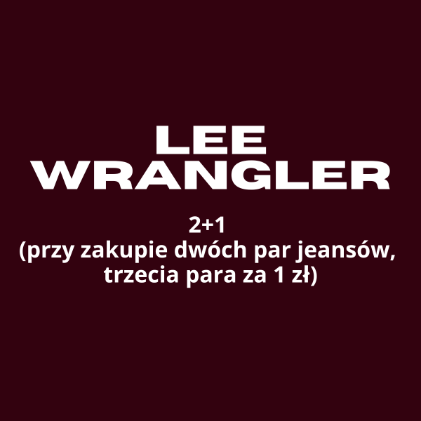 Promocja 2+1 na jeansy Lee i Wrangler