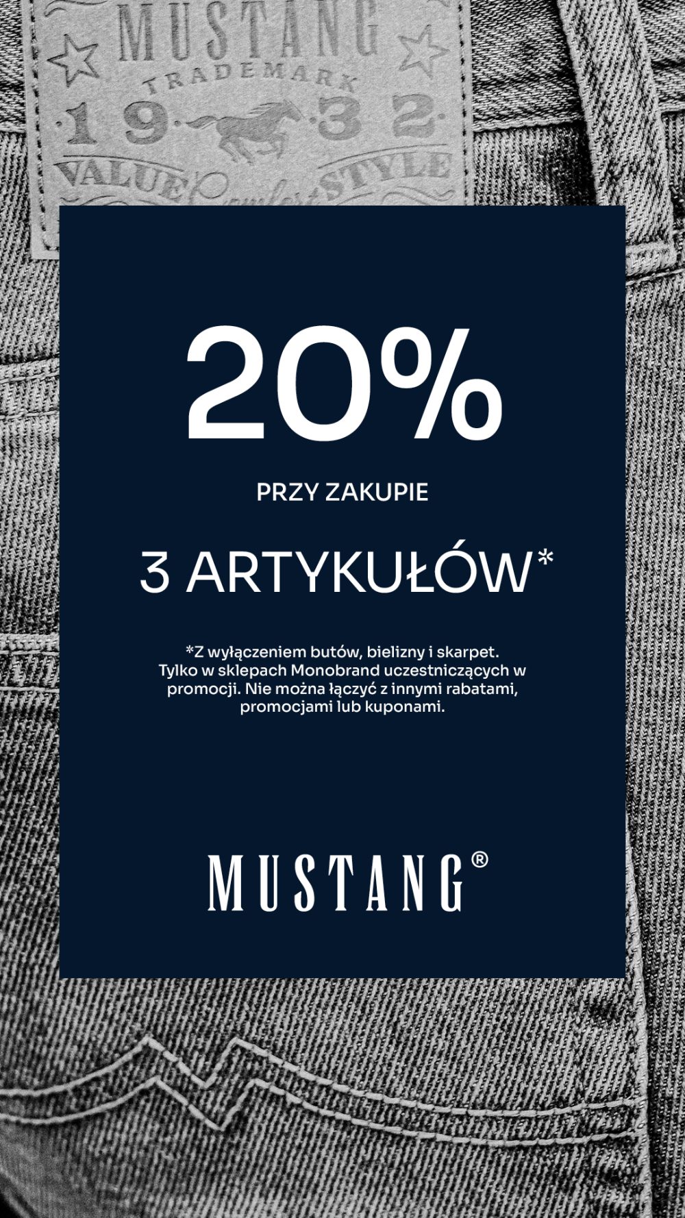 Grafika przedstawia logo Mustang oraz informację o promocji: 20% rabatu przy zakupie 3 artykułów. Tło to tekstura jeansu.