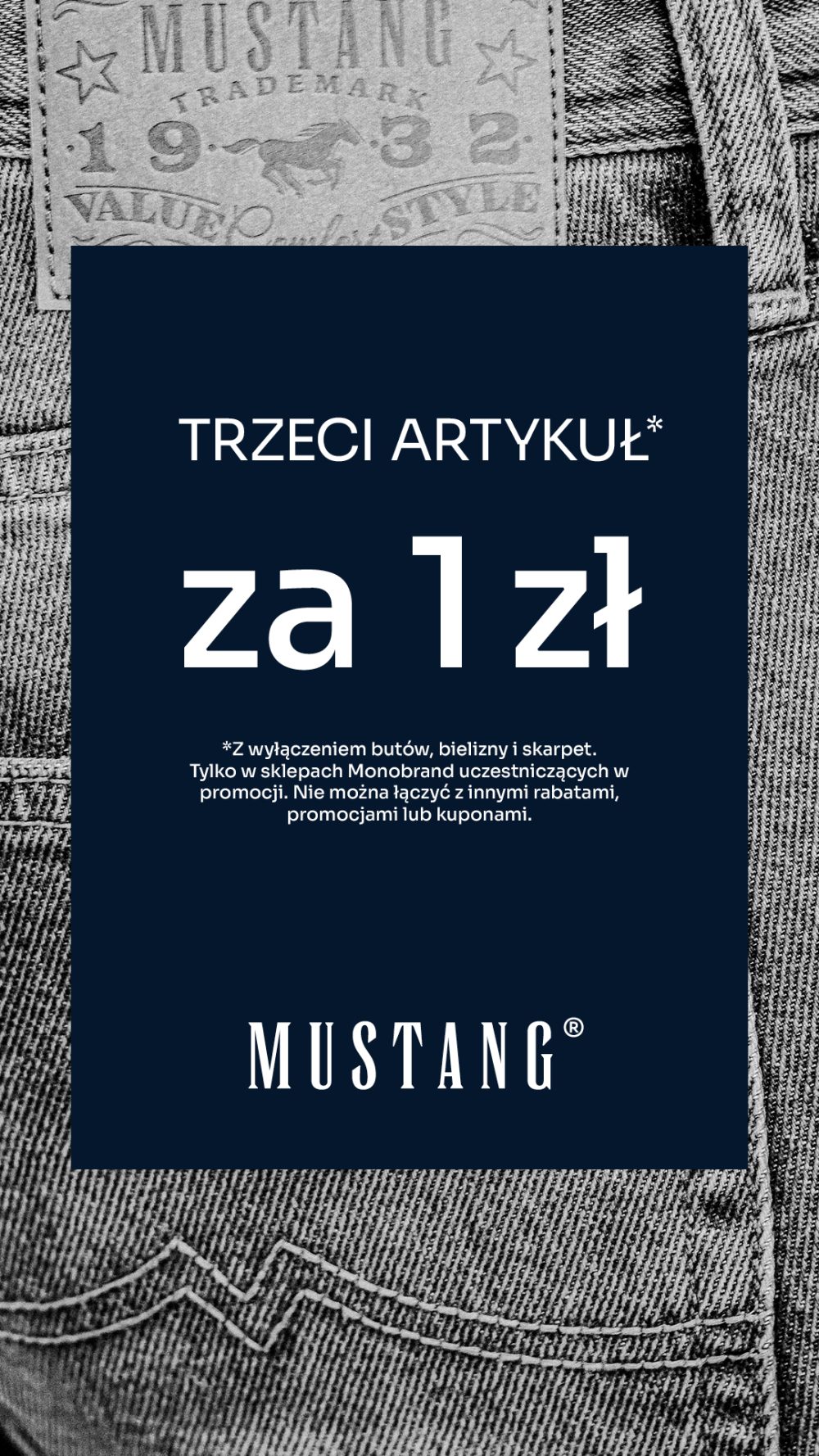 Metka Mustang na dżinsach, promocja trzeci produkt za złotówkę