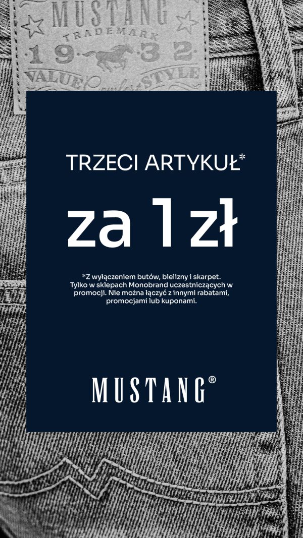 Metka Mustang na dżinsach, promocja trzeci produkt za złotówkę