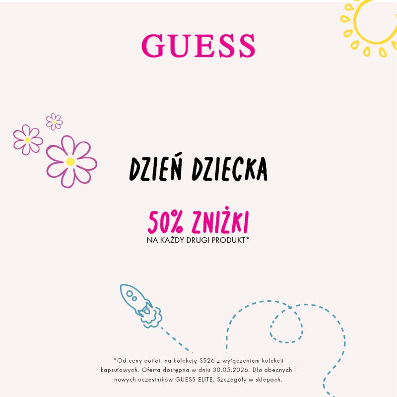 Grafika promocyjna Guess z okazji Dnia Dziecka. Na różowym tle widnieje logo Guess, napis 'Dzień Dziecka' oraz '50% ZNIŻKI NA KAŻDY DRUGI PRODUKT'. W tle kwiatki, słońce i rakieta.