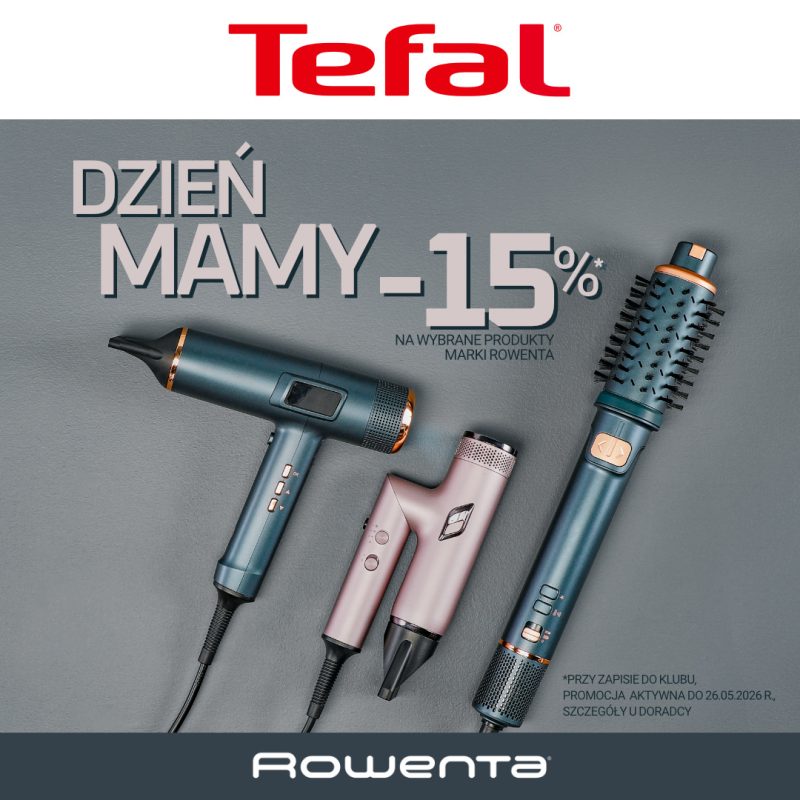Grafika promocyjna Tefal i Rowenta z okazji Dnia Mamy, przedstawiająca suszarkę do włosów i lokówko-suszarkę, z napisem 'DZIEŃ MAMY -15% NA WYBRANE PRODUKTY MARKI ROWENTA'.