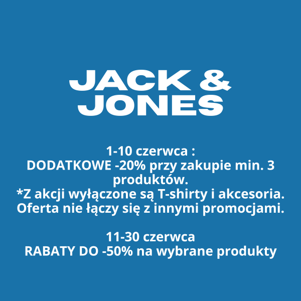 Grafika promocyjna Jack & Jones z informacją o dwóch promocjach w czerwcu: dodatkowe -20% na min. 3 produkty i rabaty do -50% na wybrane produkty.