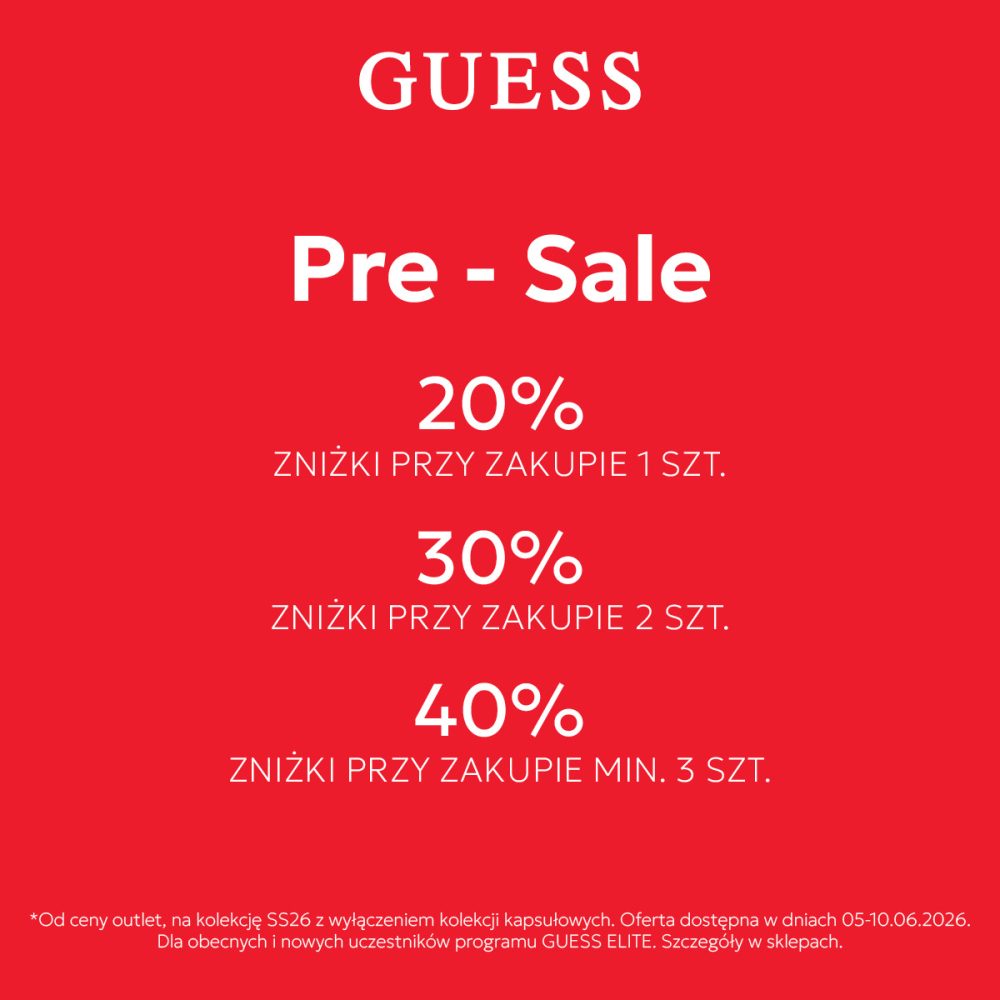 Czerwony plakat reklamowy GUESS z napisem Pre-Sale i informacjami o zniżkach: 20% przy zakupie 1 szt., 30% przy zakupie 2 szt., 40% przy zakupie min. 3 szt.