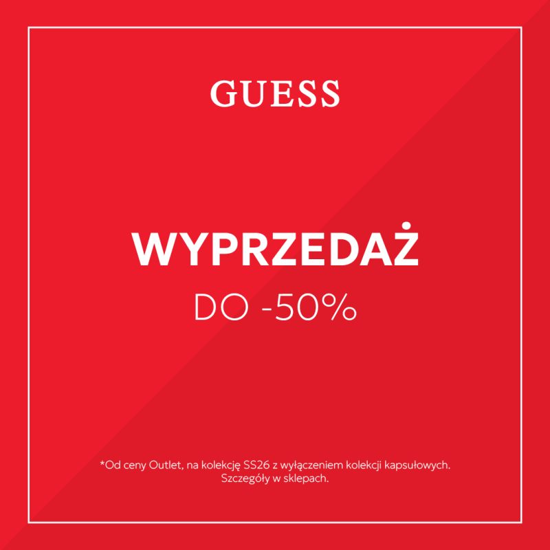 GUESS Outlet wyprzedaż kolekcja SS26 Outlet Park Szczecin