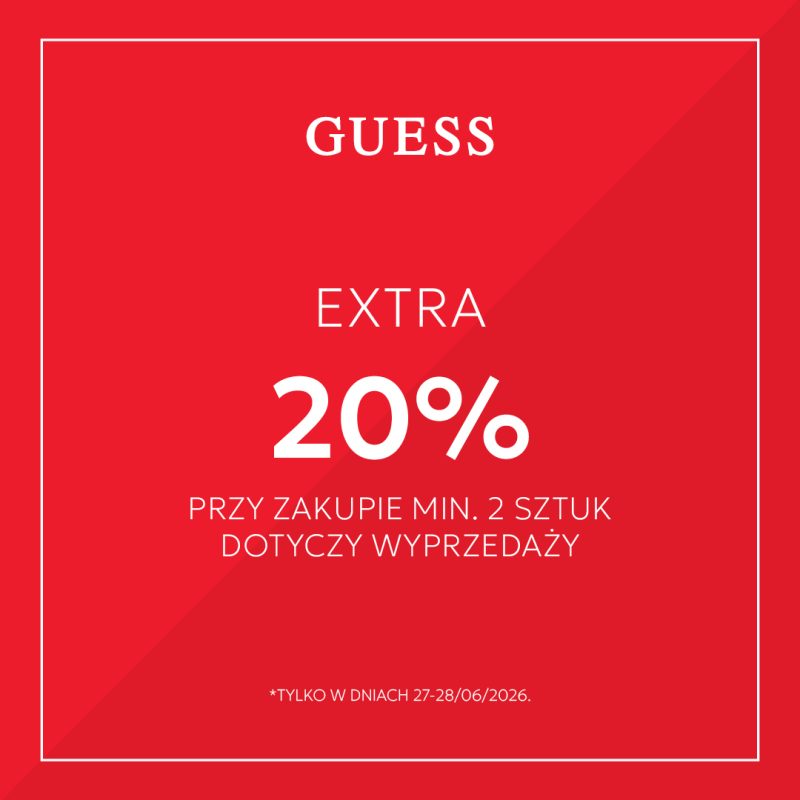 Czerwona grafika z białym napisem Guess i informacją o dodatkowych 20% zniżki na wyprzedaż przy zakupie minimum dwóch sztuk, ważna 27-28.06.2026.