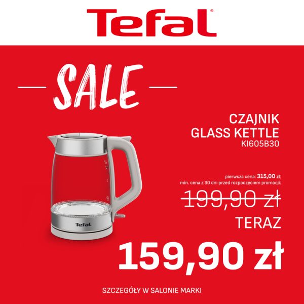 Szklany czajnik Tefal Glass Kettle KI605B30 w super cenie w Outlet Park Szczecin