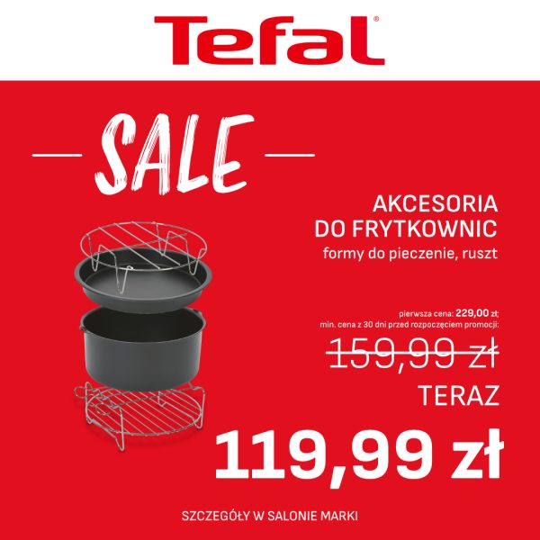 Akcesoria do frytkownic Tefal od 119,99 zł w Outlet Park Szczecin