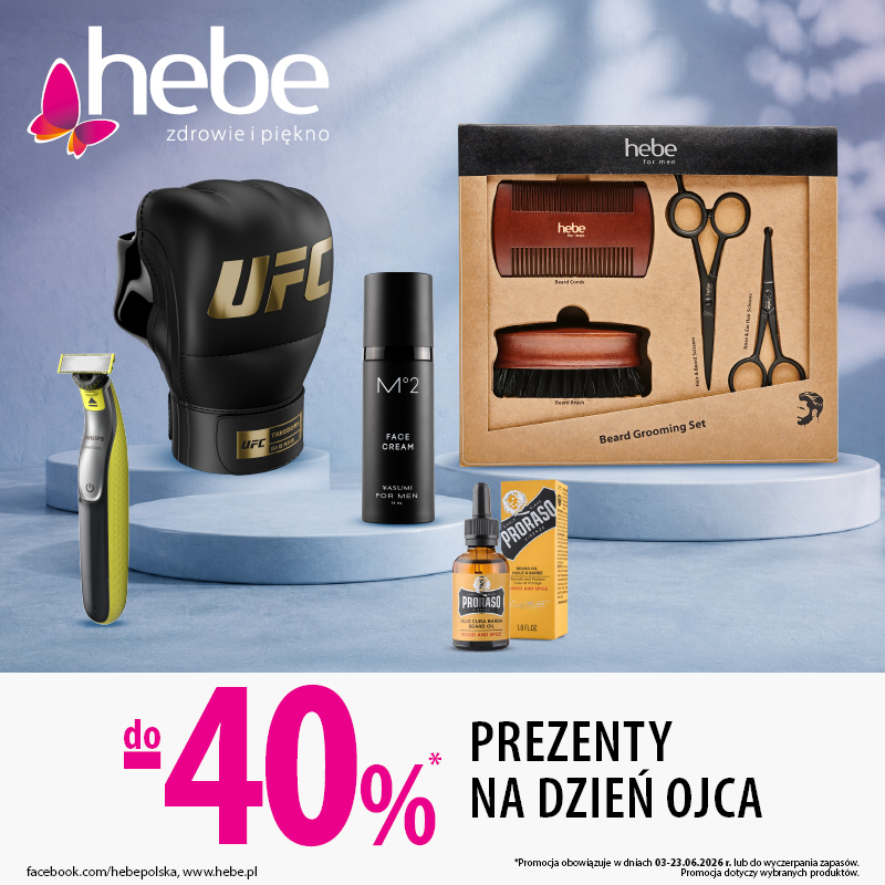 Grafika promocyjna Hebe z produktami dla mężczyzn: maszynka do golenia, rękawica UFC, krem do twarzy, zestaw do pielęgnacji brody i olejek do brody. Widoczny napis \
