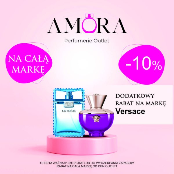 Dwa flakony perfum Versace, jeden niebieski Eau Fraîche, drugi fioletowy, stojące na różowym postumencie. Obok nich informacja o -10% rabacie na całą markę Versace w Amora Perfumerie Outlet.
