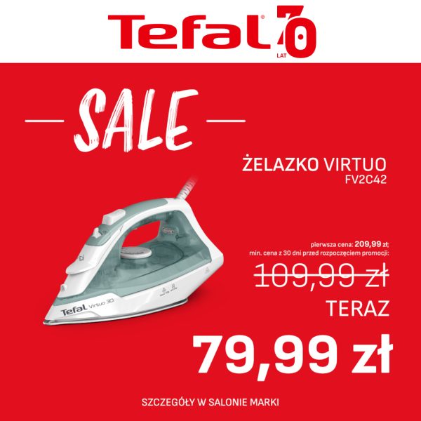 Czerwone tło z białym napisem SALE i logo Tefal. Na pierwszym planie biało-turkusowe żelazko Tefal Virtuo 30. Widoczne ceny: 209,99 zł, 109,99 zł oraz promocyjna 79,99 zł.