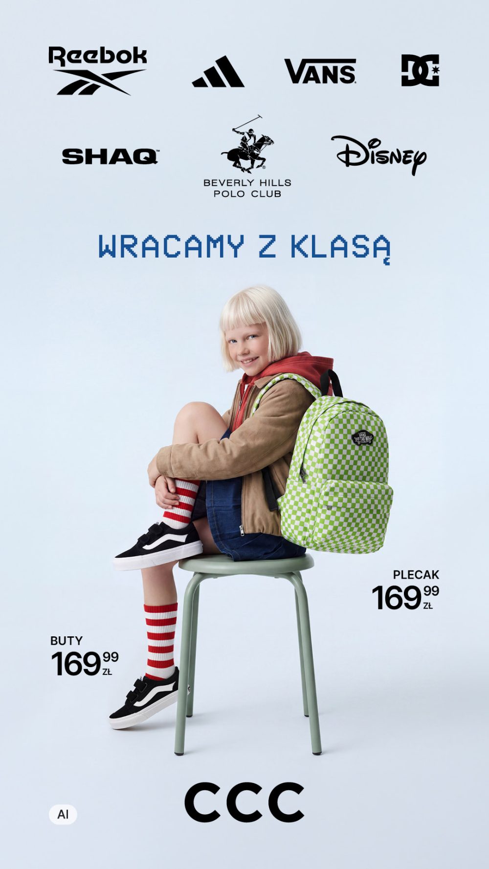 Dziewczynka w szkolnym stroju z plecakiem Vans w kratę i butami Vans, obok ceny butów i plecaka 169.99 zł. Logo CCC i marek: Reebok, adidas, Vans, Shaq, DC, Beverly Hills Polo Club, Disney.