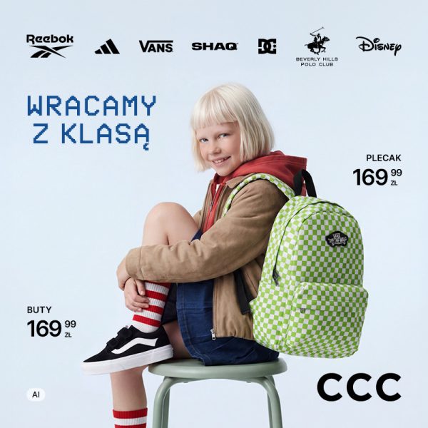 Dziewczynka w szkolnym stroju z plecakiem Vans w kratę i butami Vans, obok ceny butów i plecaka 169.99 zł. Logo CCC i marek: Reebok, adidas, Vans, Shaq, DC, Beverly Hills Polo Club, Disney.
