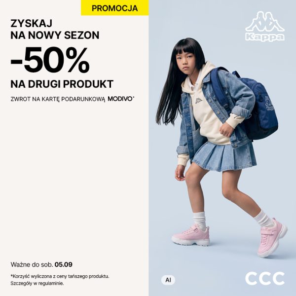 Dziewczynka w ubraniach marki Kappa, z plecakiem i różowymi butami, obok informacja o promocji -50% na drugi produkt w CCC ze zwrotem na kartę podarunkową MODIVO.
