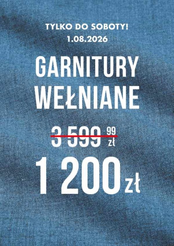 Promocja na garnitury wełniane w KUBENZ, cena 1200 zł, przekreślona cena 3599,99 zł, na tle niebieskiego materiału.