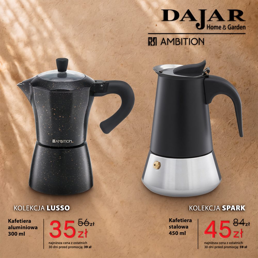 Kafetiera aluminiowa Ambition Lusso i kafetiera stalowa Ambition Spark – promocja Dajar Home&Garden w Outlet Park Szczecin