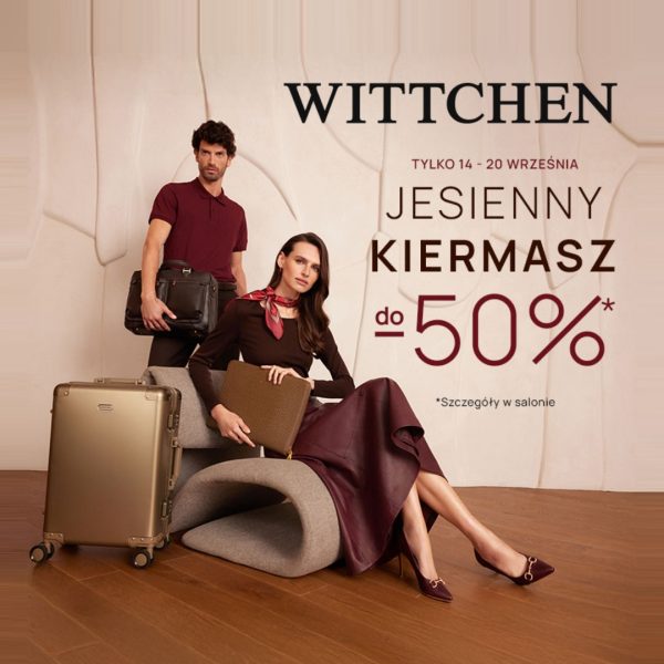Para prezentuje produkty WITTCHEN: kobieta z torebką i mężczyzna z aktówką, obok walizka. W tle informacja o Jesiennym Kiermaszu do -50%.