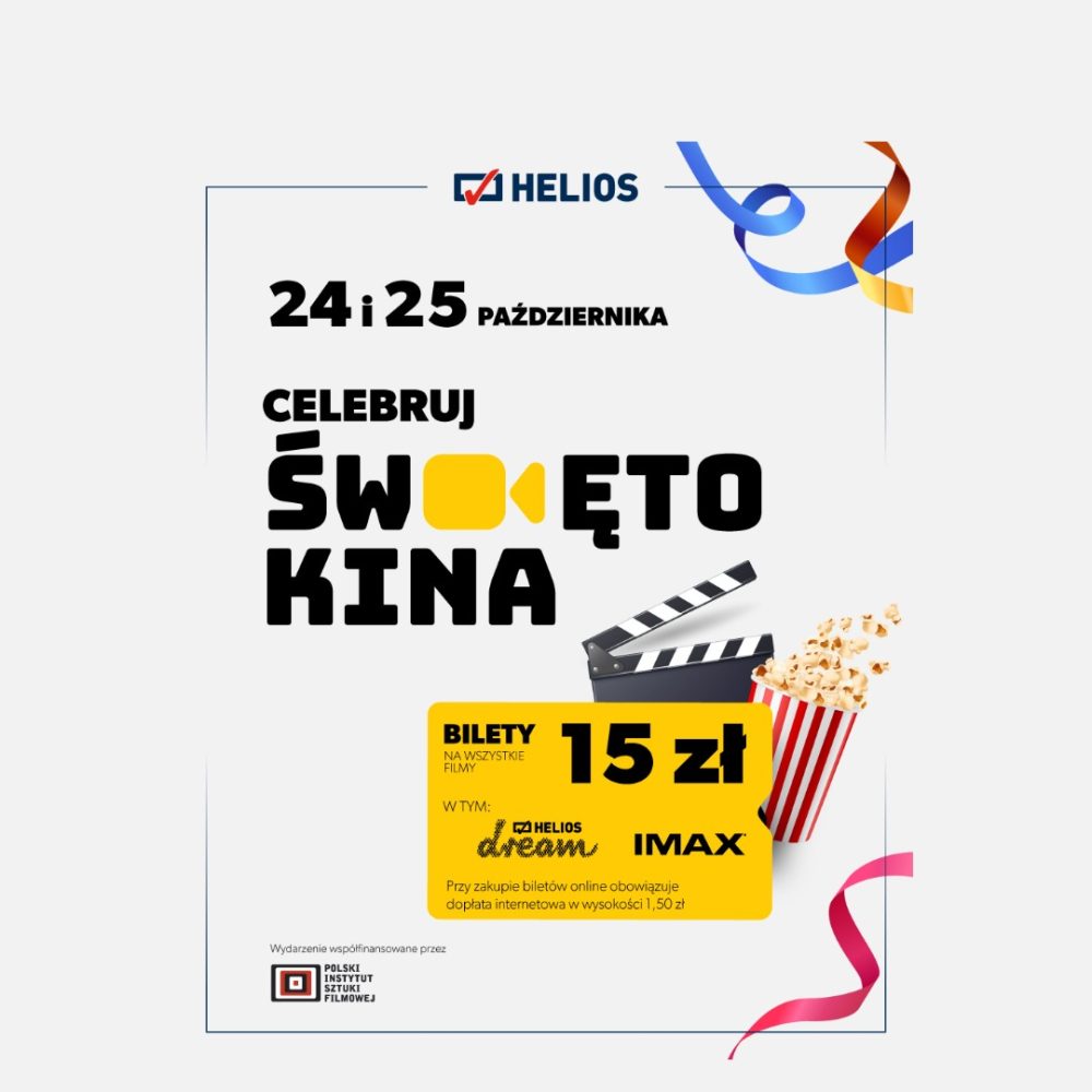 Helios – Święto Kina, bilety na wszystkie filmy po 15 zł, Outlet Park Szczecin